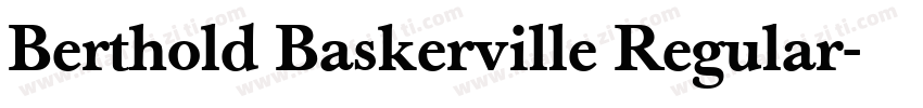 Berthold Baskerville Regular字体转换